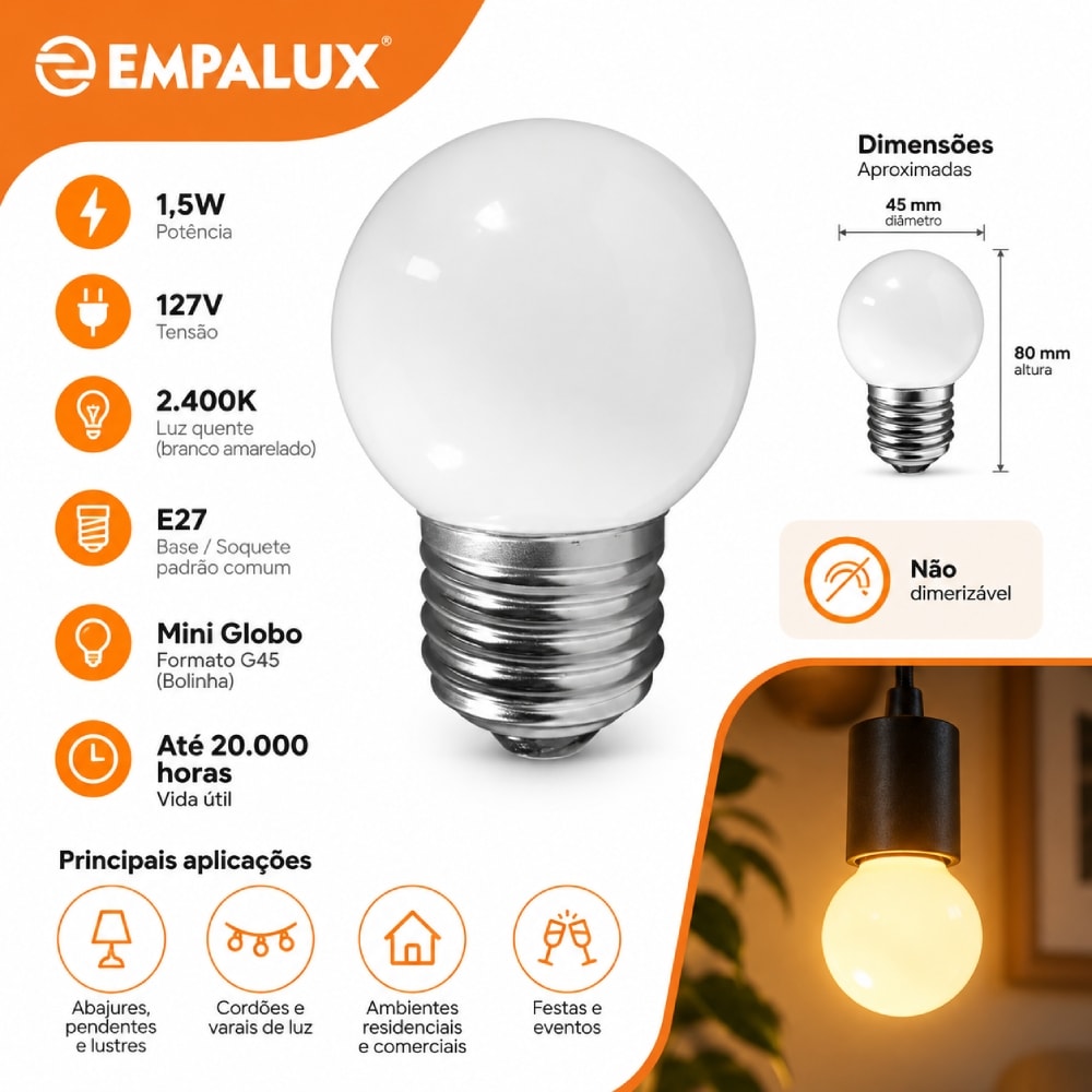 Lâmpada LED Bolinha Mini Globo Empalux 1,5W 2400K E27 127V - MG10122