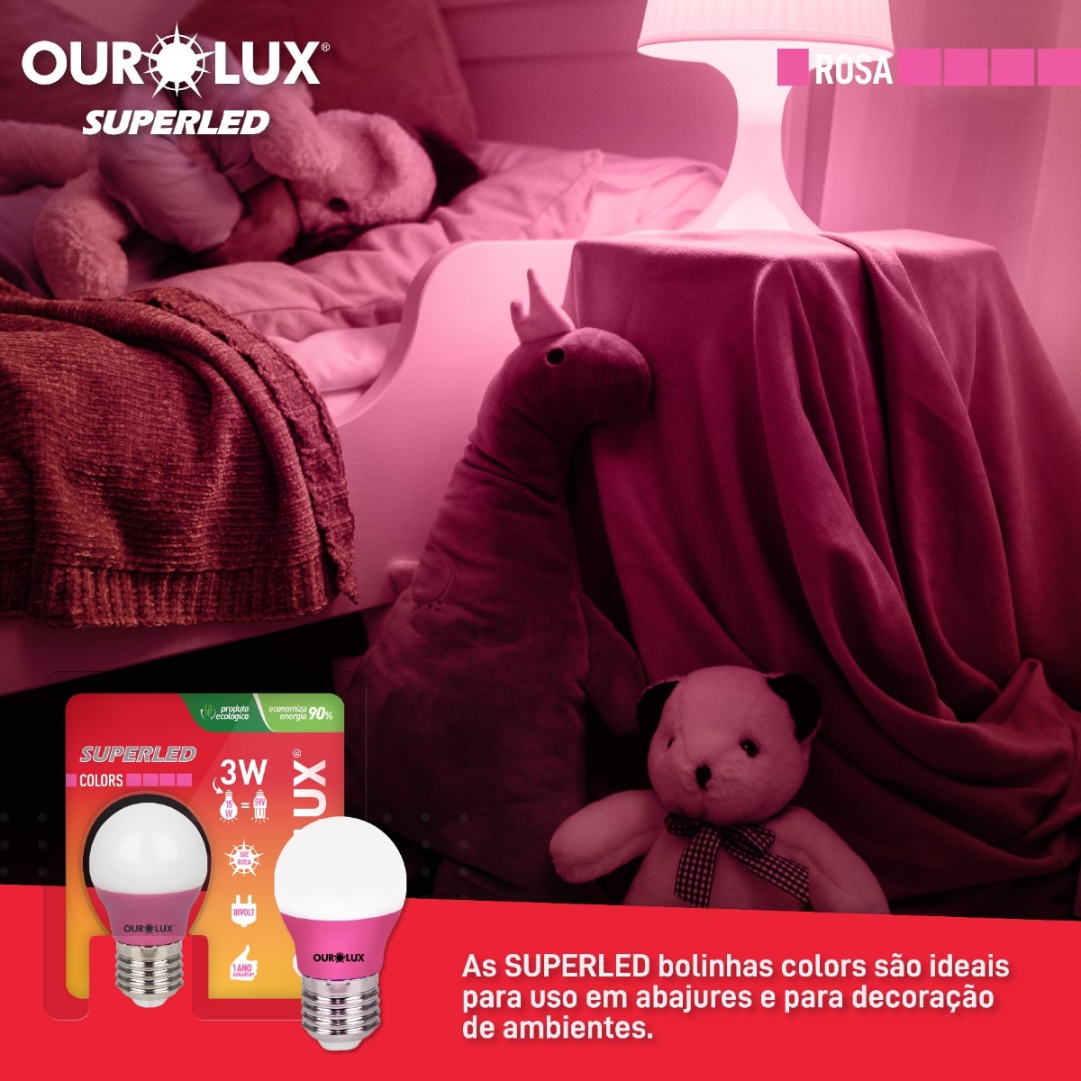 Lâmpada LED Ourolux Superled S30 Colors 3W Rosa Bivolt - 05430