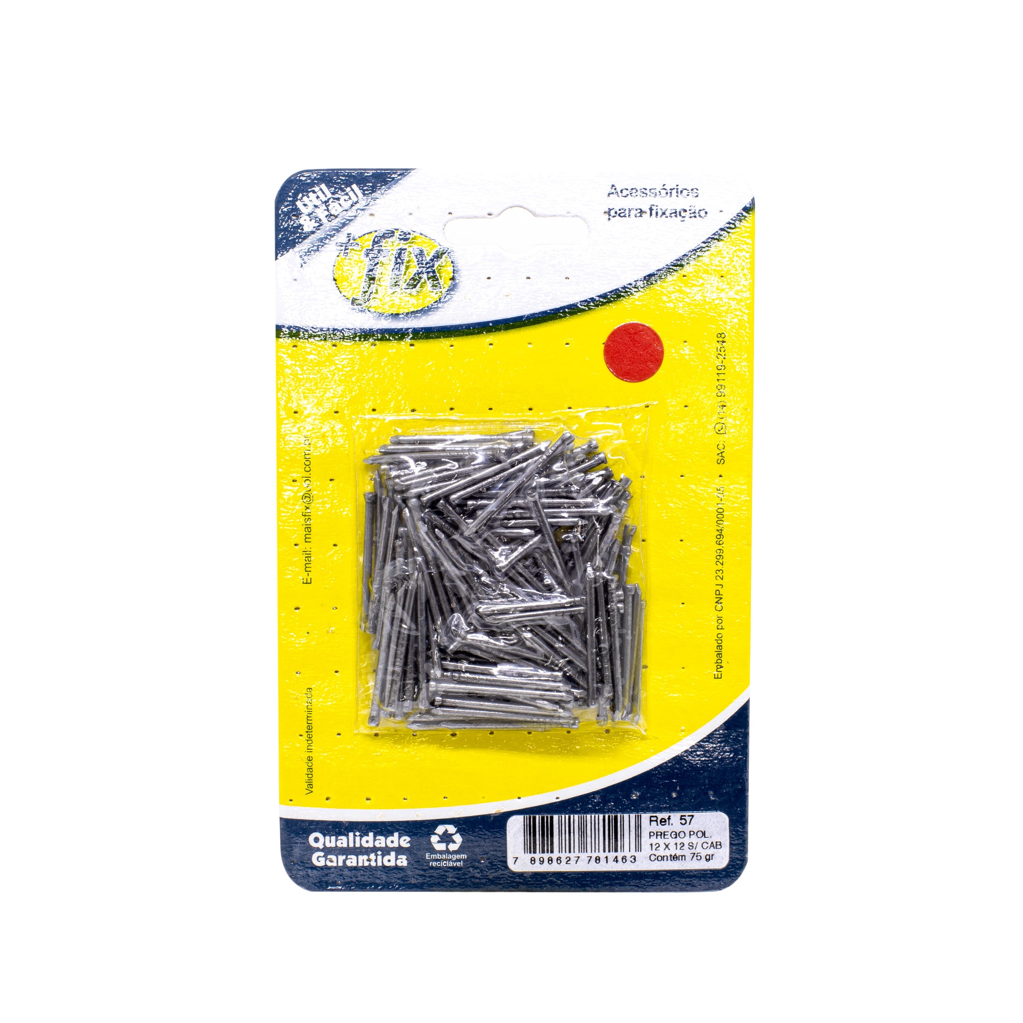 Prego +Fix 12x12 sem Cabeça 75gr Polido - R.57