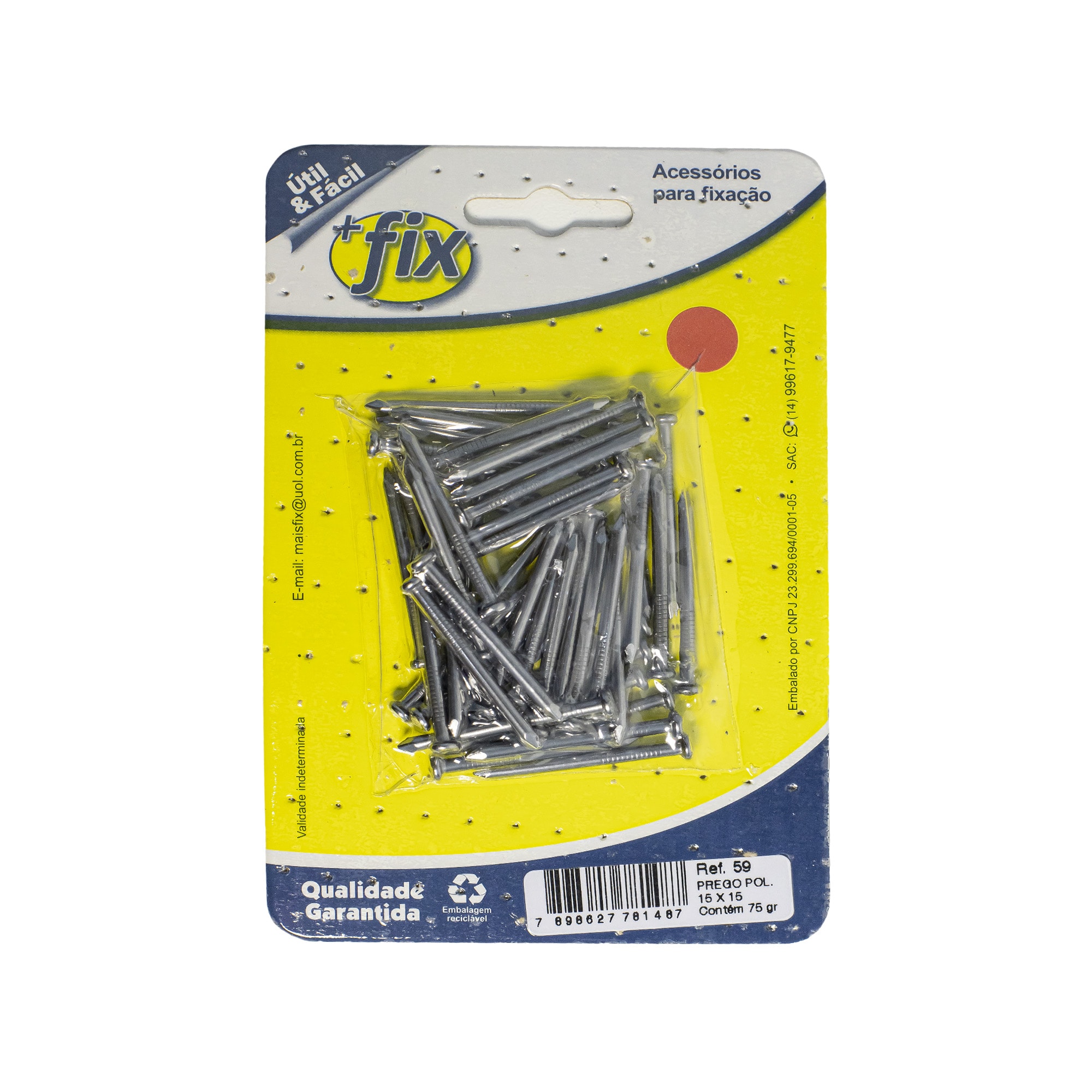Prego +Fix 15x15 75gr Polido - R.59